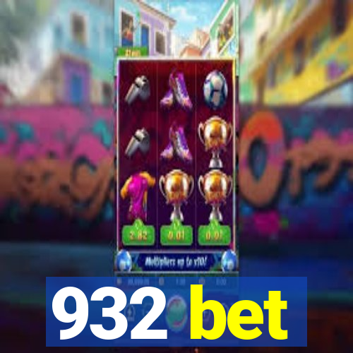 932 bet